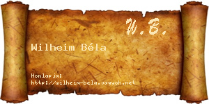 Wilheim Béla névjegykártya